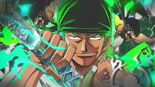 Zoro Amv Edit Royalty Anime One Piece Royalty