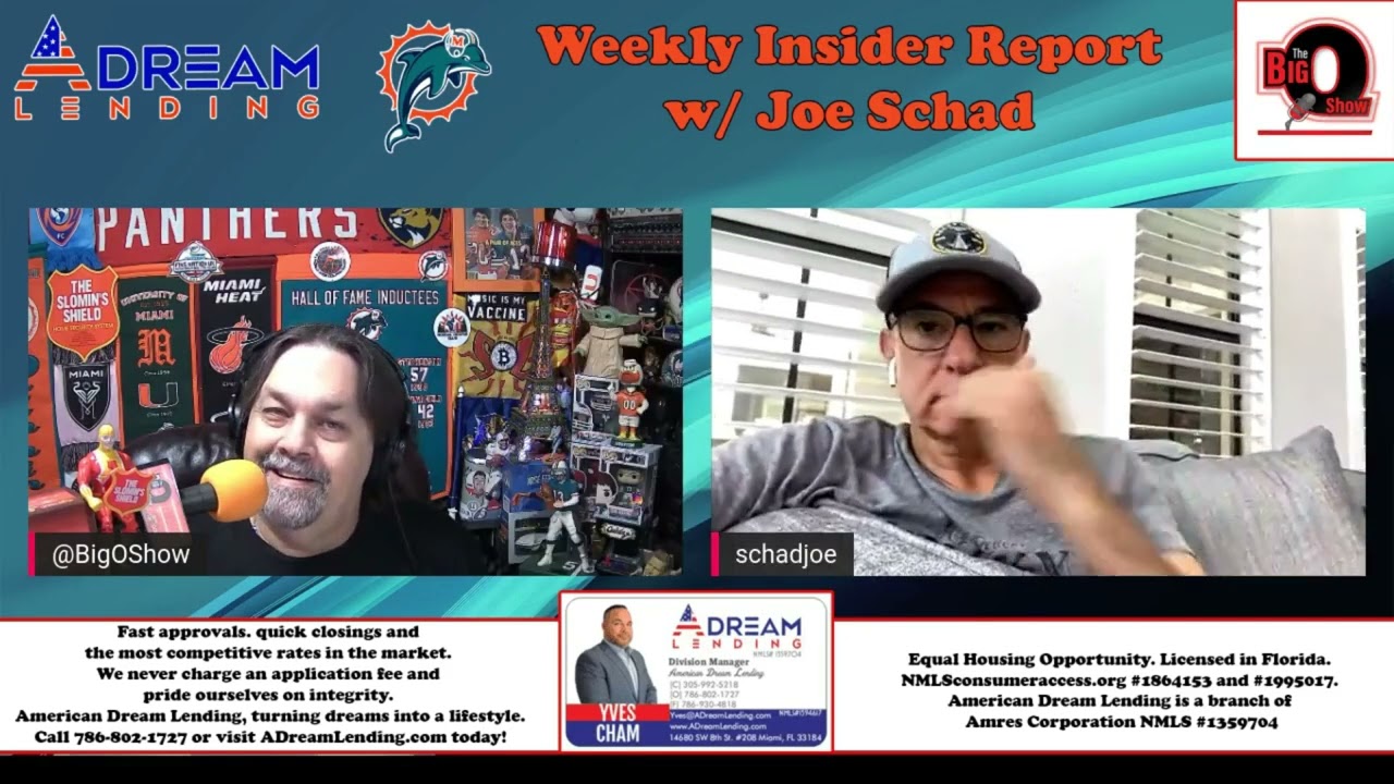 The American Dream Lending Miami Dolphins Insiders Report w/ Joe Schad 04 18 2022