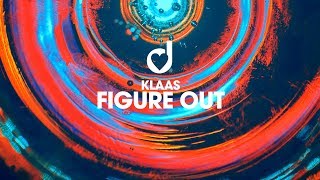 Klaas – Figure Out