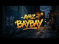 AY4Z-BayBay (Official Audio)
