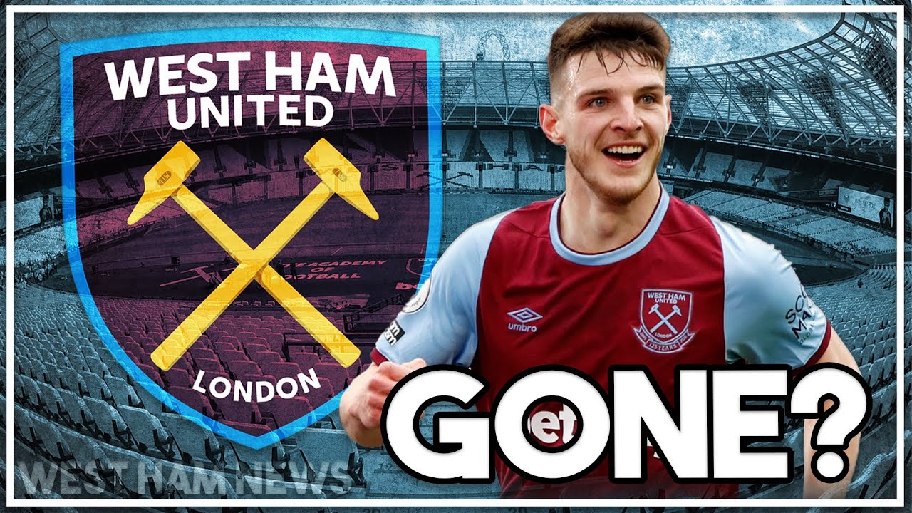 Will West Ham be forced to sell Declan Rice?
