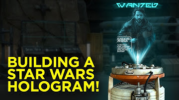 Building a Star Wars Hologram!