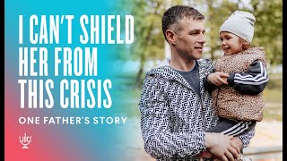 &quot;I Can&#39;t Shield Her From This Crisis&quot;: One Father&#39;s Story