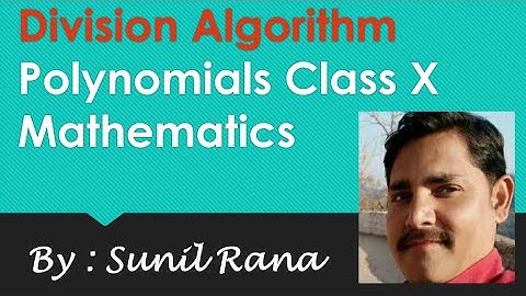 Division Algorithm ||polynomials|| class 10