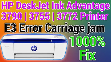 How to Fix HP DeskJet Ink Advantage 3790 E3 error Carriage jam. How to Solve E3 Carriage jam Error.