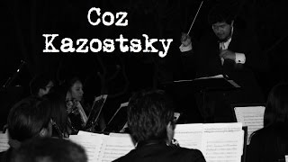 Coz Kazostsky (Kazotsky Kick / Soldier of Dance) - Banda Sinfónica «Alientos de México»