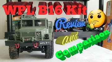 WPL B16 Kit version. Review and comparison.
