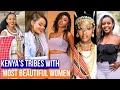 Top 10 Kenyan Tribes With The Most Beautiful Women Updated 2026