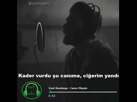 Whatsapp Durum Videosu | İzzet Karakaya - Canın Olayım | 2019