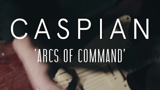 Caspian - Arcs of Command (Last.fm Lightship95 Series)