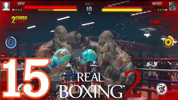 Real Boxing 2 - Gameplay Walkthrough Part 15 - Scorch Boxer (iOS, Android)