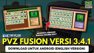 Download Lagu AKHIRNYA UPDATE !! DOWNLOAD PVZ FUSION VERSI 3.4.1 BAHASA INGGRIS UNTUK ANDROID !! MP3