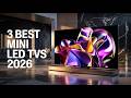 Top 3 Mini LED TVs Worth Buying in 2026