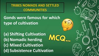 Class 7 History | Chapter 7 Tribes Nomads And Settled Communities MCQ with answers | Very Important