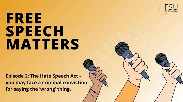 Episode 2: The Hate Speech Act - you may face a criminal conviction for saying the ‘wrong’ thing.