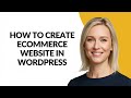 How to Create Ecommerce Website In Wordpress - Julia'sTutorials