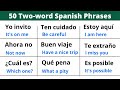 Learn 50 spanish sentences in just two word