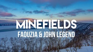 Faouzia & John Legend - Minefields (Lyrics)