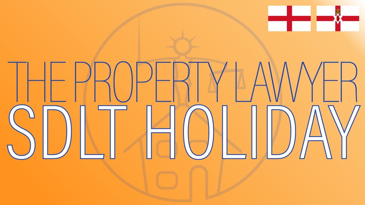 Stamp Duty Holiday 2020! | The Property Lawyer - YouTube