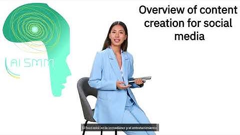 Module 5 Lesson 1 Overview of content creation for social media Spanish mp4 1