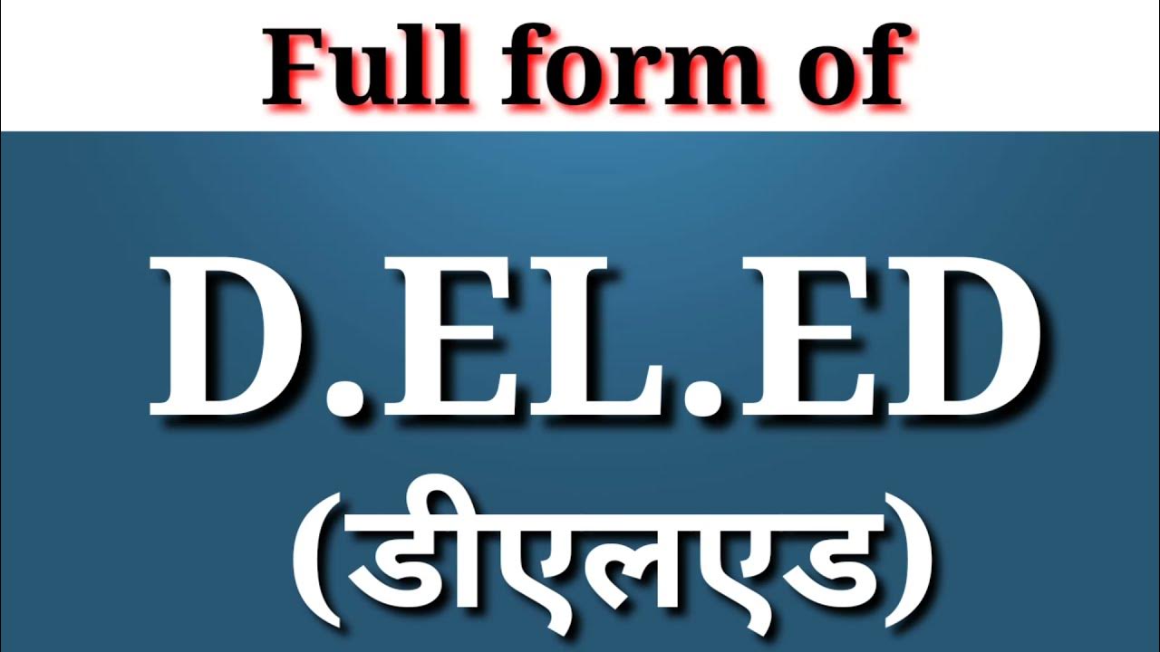 D.EL.ED ka full form d.el.ed ka full form ।।fullform YouTube