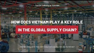 VIETNAM ON WAY TO BECOME NEW GLOBAL MANUFACTURING HUB