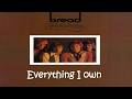 Bread - Everything I Own ( Video Lyrics)/AI Tribute