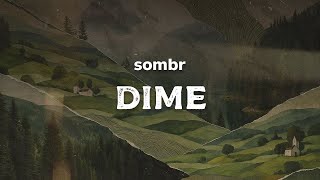 sombr - dime (lyrics)