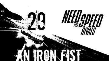 Need for Speed: Rivals Walkthrough - (Cop) Walkthrough Part 29 - Chapter 2: Gloves Come Off - An Iron Fist