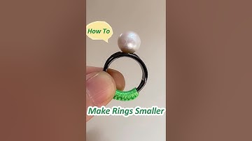 Jewelry hack: How to make rings smaller? If it’s too big, or you want to fit it on different fingers