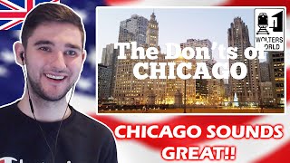 British Guy Reacts to Visit Chicago - The DON'Ts of Visiting Chicago