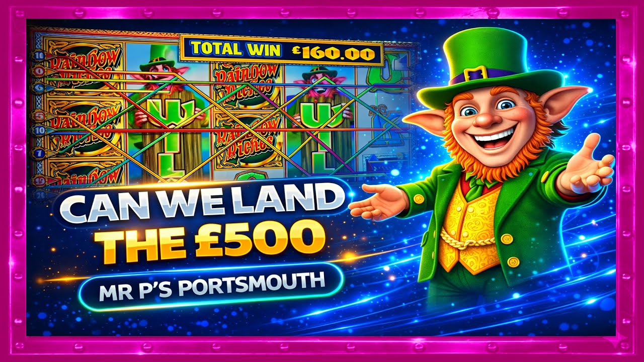 Охота за джекпотом в 500 фунтов стерлингов в Rainbow Riches | Настоящий аркадный экшен