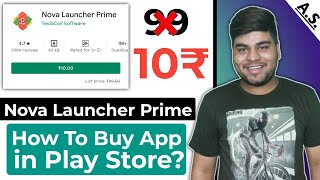 Nova Launcher Prime @10₹ - How To Buy App in Play Store..!! screenshot 4