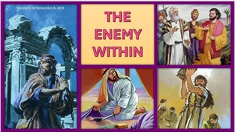 THE ENEMY WITHIN - Lesson 6