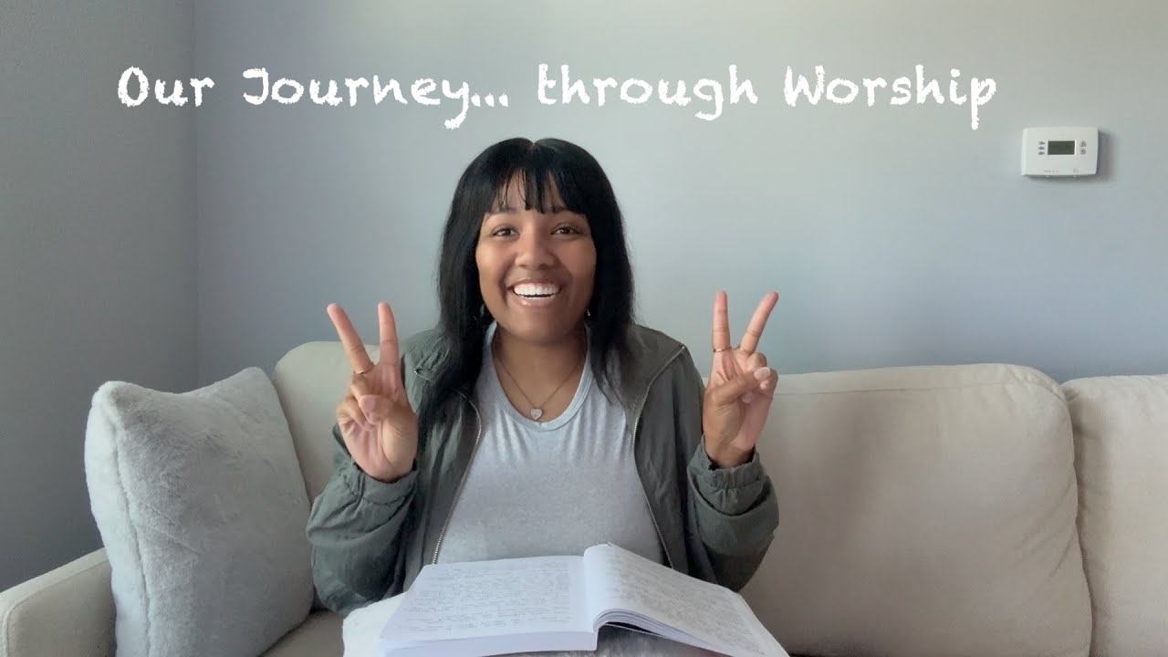 Our Journey ... through Worship