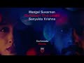 Mangal suvarnan  sanyukta krishna  between the lines darkmada remix