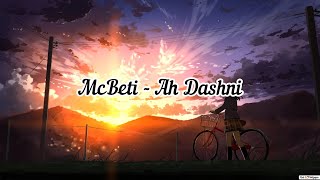 Mc Beti - Ah Dashni(LoveSong)2022