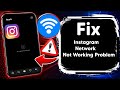 How to Fix Instagram Network Not Working Problem (2026) | Fast & Easy Solutions