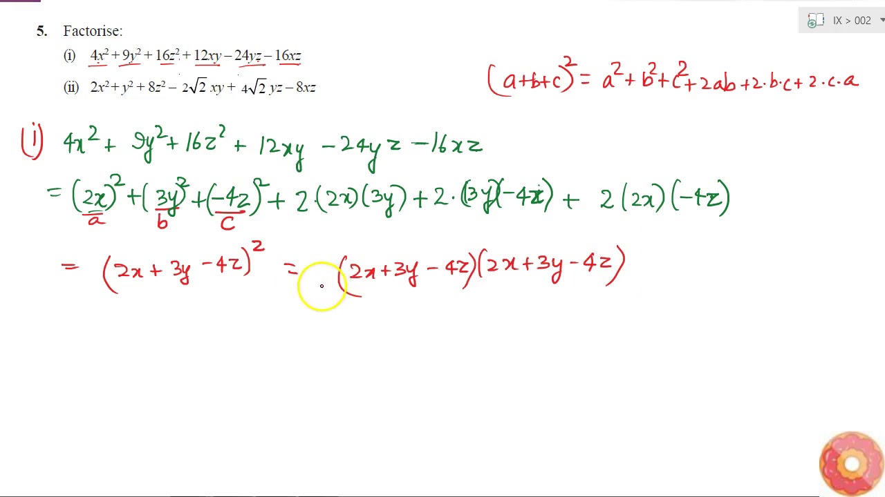 Factorise I 4x 2 9y 2 16 Z 2 12 X Y 24 Y Z 16 X Z Ii 2x 2 Y 2 2sqrt 2 X Y 4sqrt 2 Y Youtube