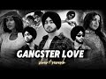 Gangster Love (Slow + Reverb) | Powerful Punjabi Vibes | Gamer Boy Official