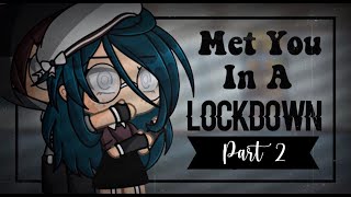 Met You In A Lockdown Part 2 // A GLMM by ChelseaDaPotato