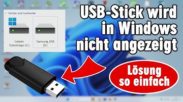 USB-Stick wird in Windows nicht erkannt - USB-Stick reparieren
