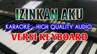 Karaoke Izinkan Aku Mencintaimu / Tembang Kenanangan - High Quality Audio / Lirik Berjalan