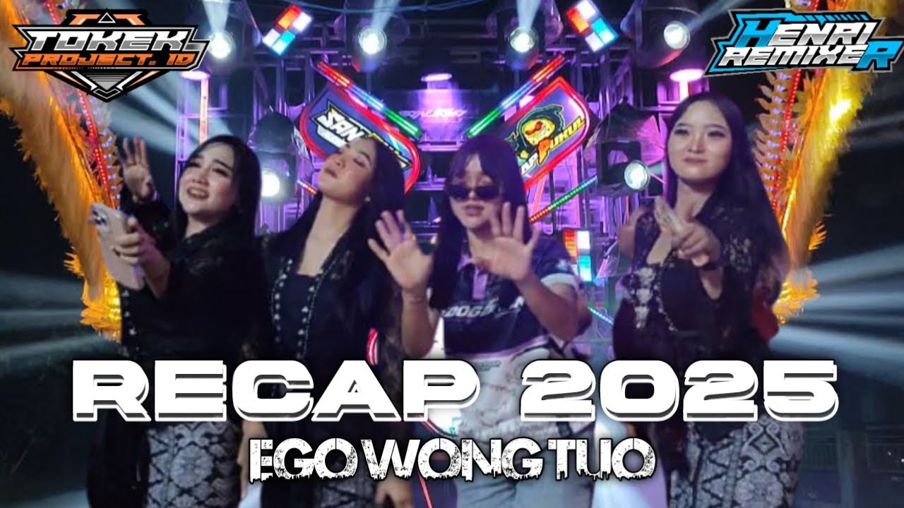 DJ RECAP 2025 VIRAL EGO WONG TUO II COCOK BUAT CEK SOUND II TOKEK PROJECT.ID