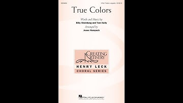 True Colors (3-Part Treble Choir) - Arranged by Jesse Hampsch