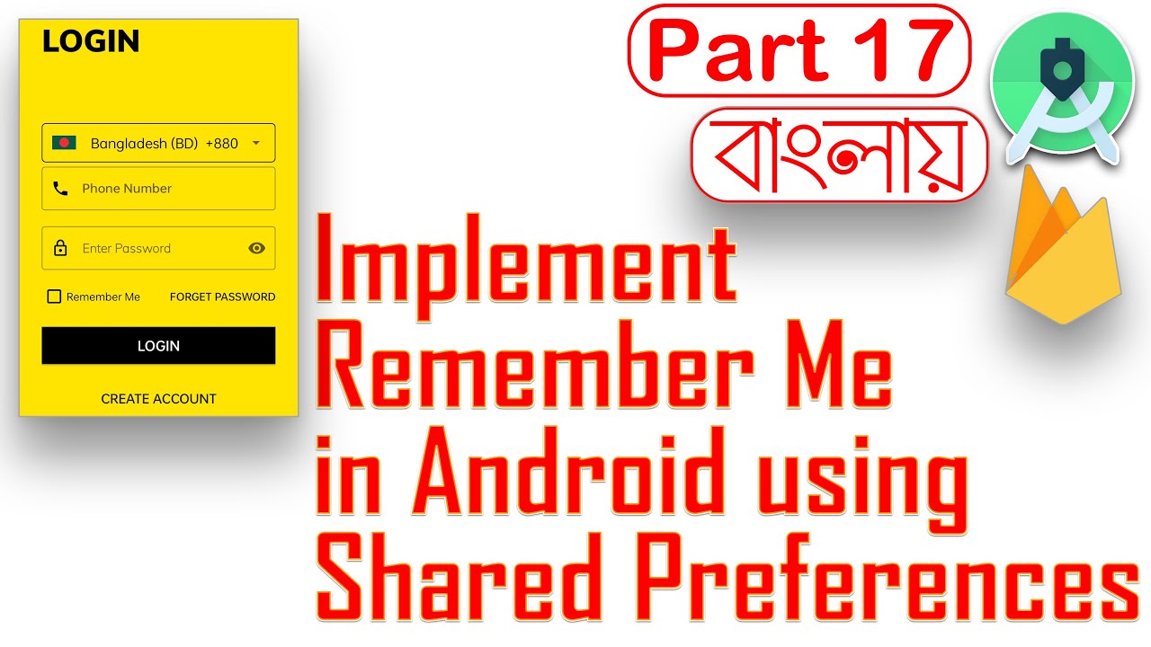 Implement Remember Me in Android using Shared Preferences || Sessions ...