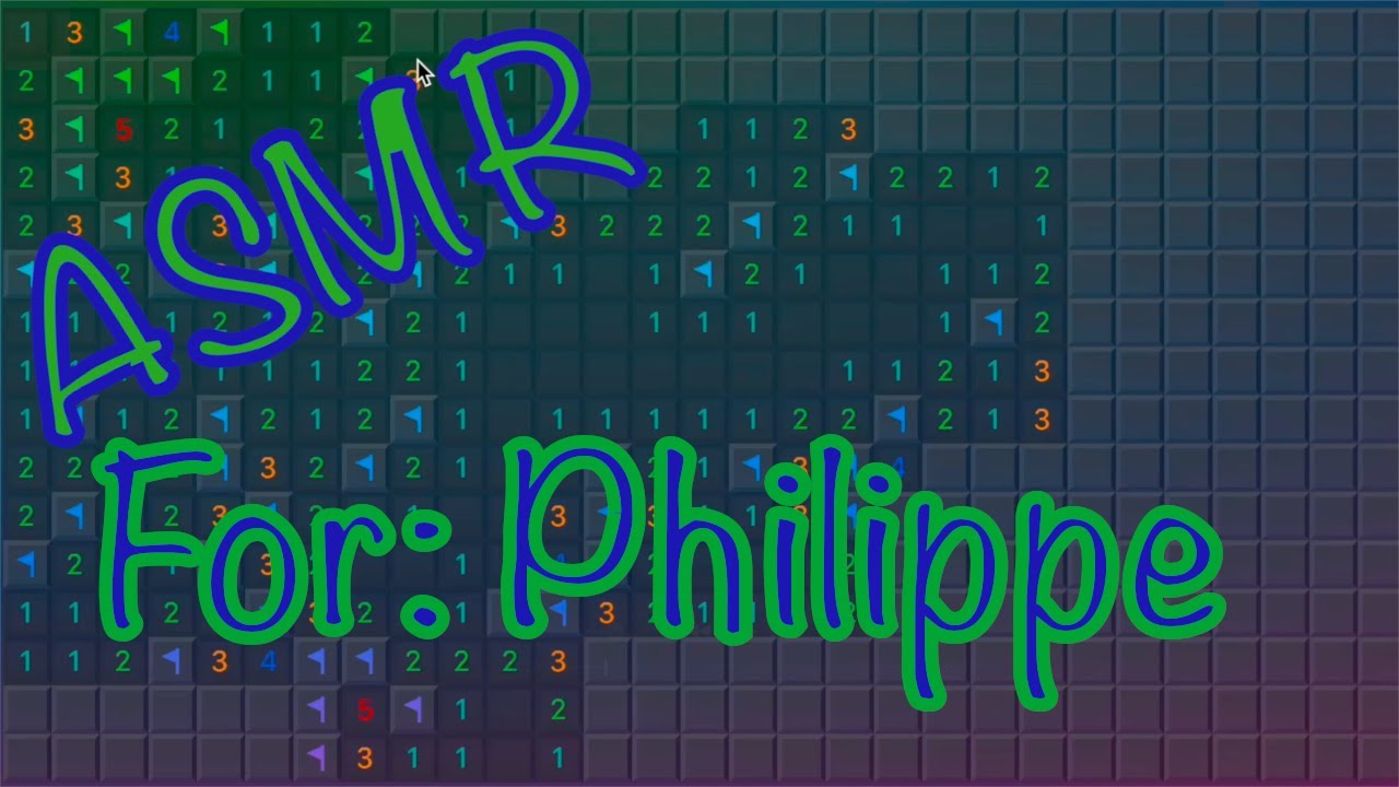 Whispered ASMR ~ Minesweeper ~ Dedicated to Philippe