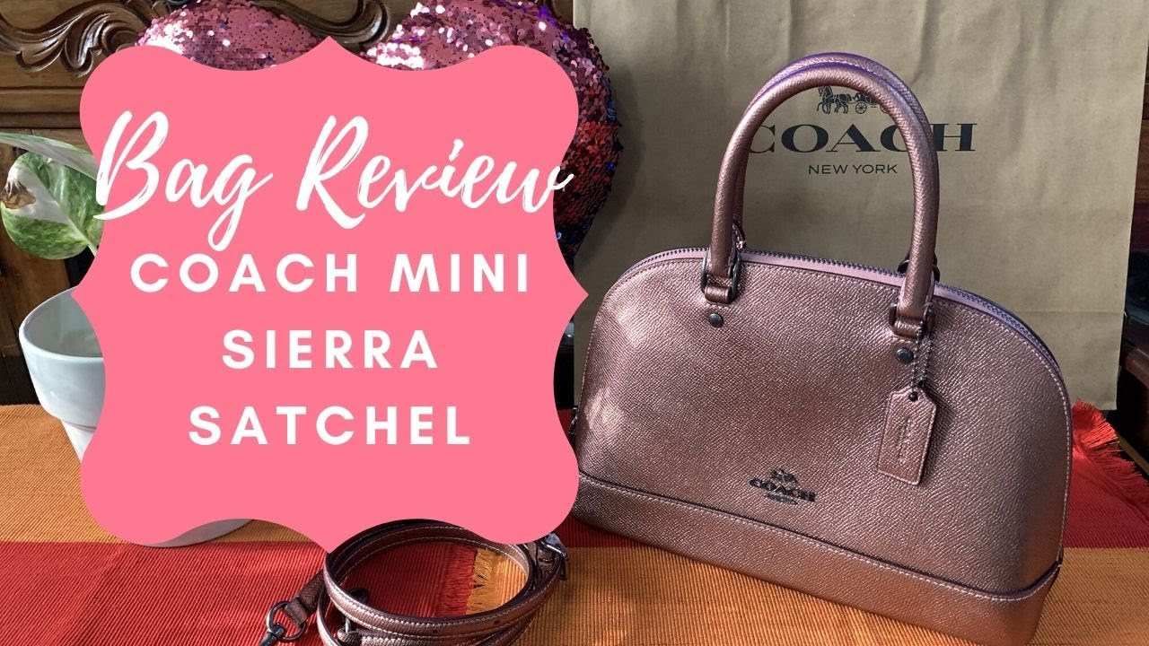 🥰BAG REVIEW: COACH Mini Sierra and TIPS On How To Know If It's