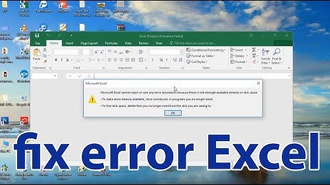 Bị lỗi microsoft excel cannot open or save