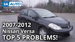 Top 5 Problems Nissan Versa Hatchback